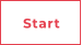 Start